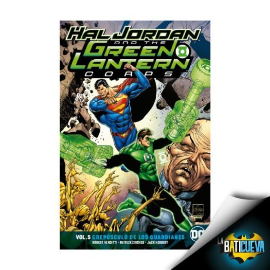 GREEN LANTERN VOL 5 EL CREPUSCULO DE LOS GUARDIANES